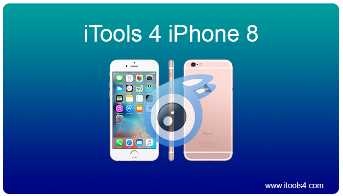 iTools 4 iPhone 8